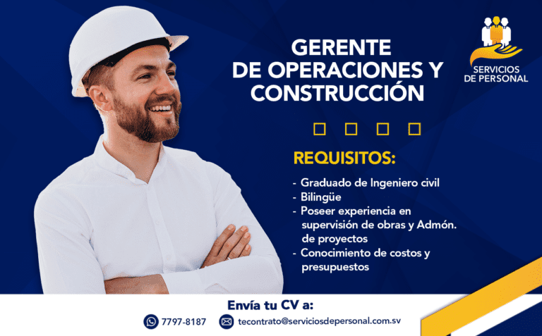 GERENTE DE OPERACIONES Y CONSTRUCCION